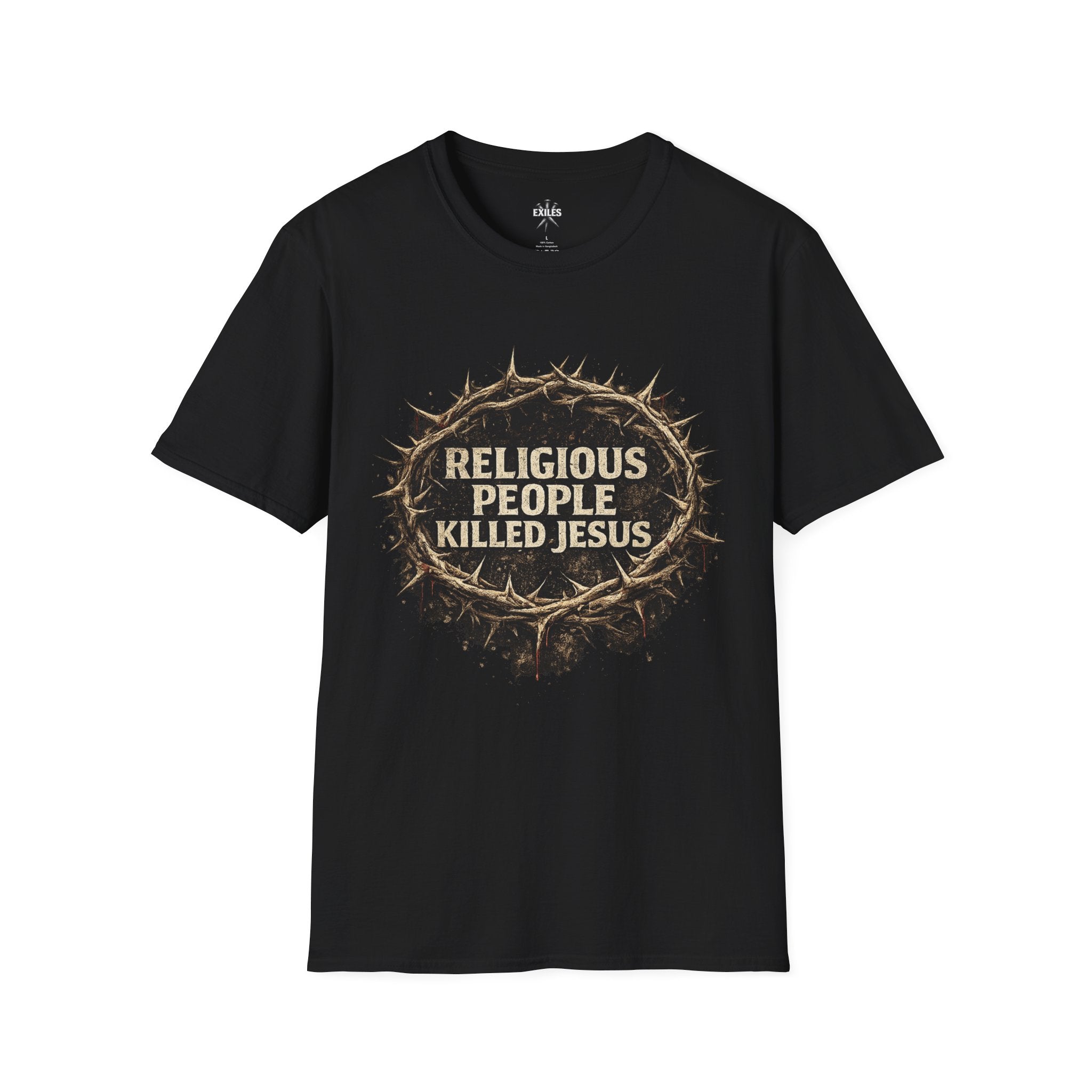 T-Shirt — "Religious People Killed Jesus" Crown of Thorns Graphic