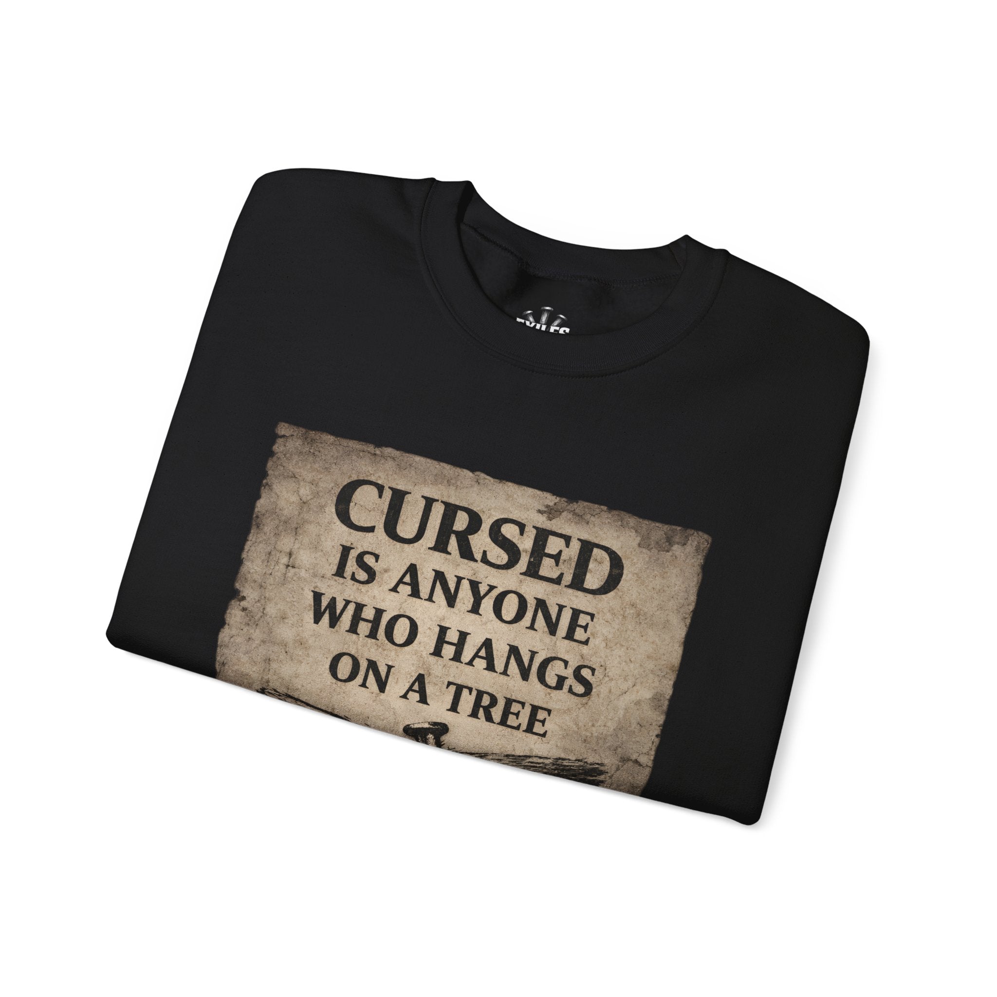 Crewneck Sweatshirt — "Cursed Is Anyone Who Hangs on a Tree" Vintage Bible Verse Design