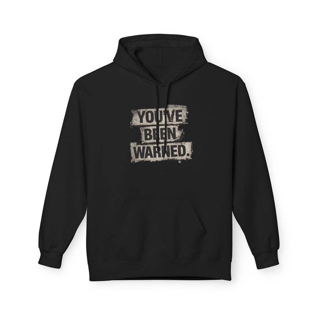 You've Been Warned Hoodie — Christian Scripture Acts 17:31 Pullover