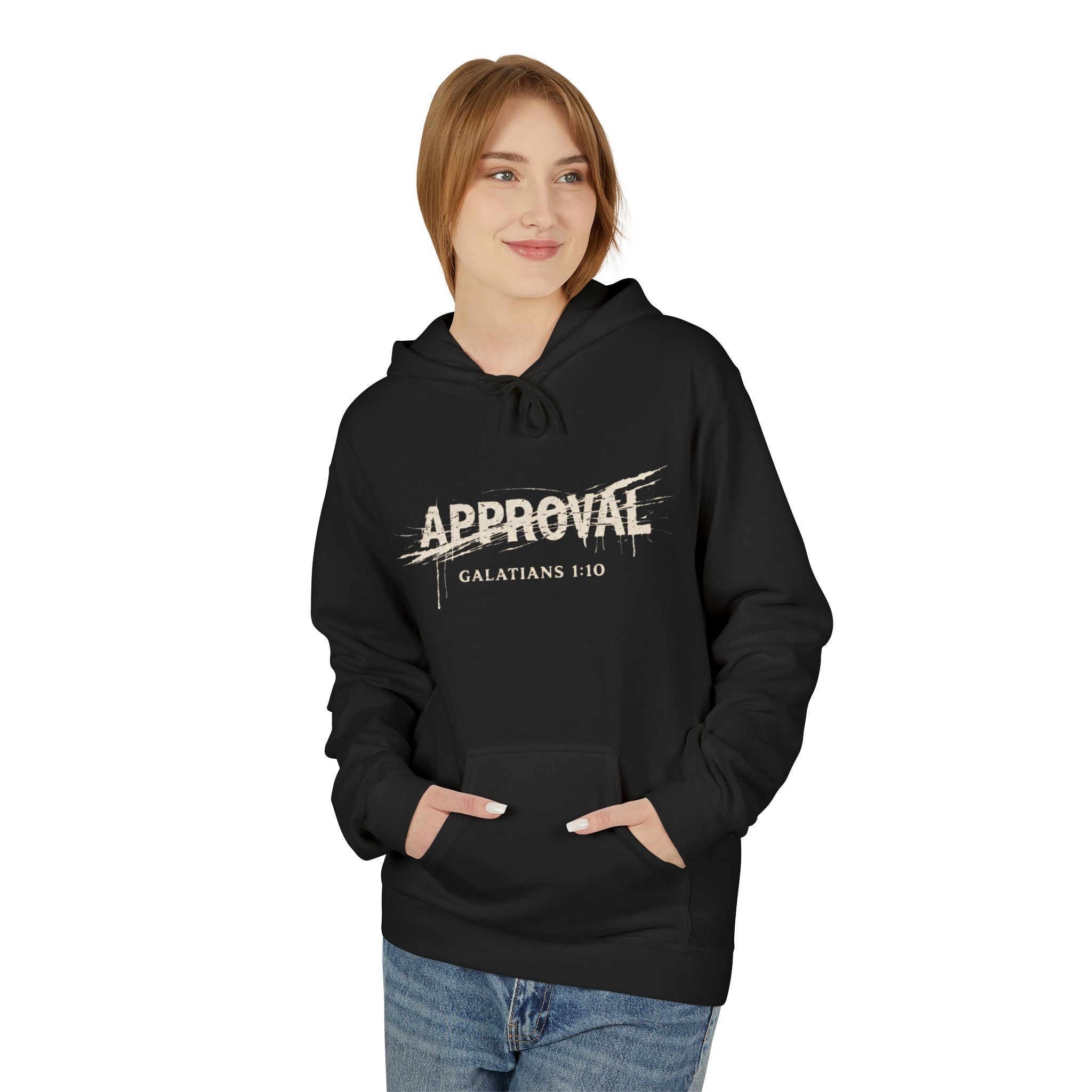 Approval Hoodie — "Galatians 6:10" Christian Faith Pullover