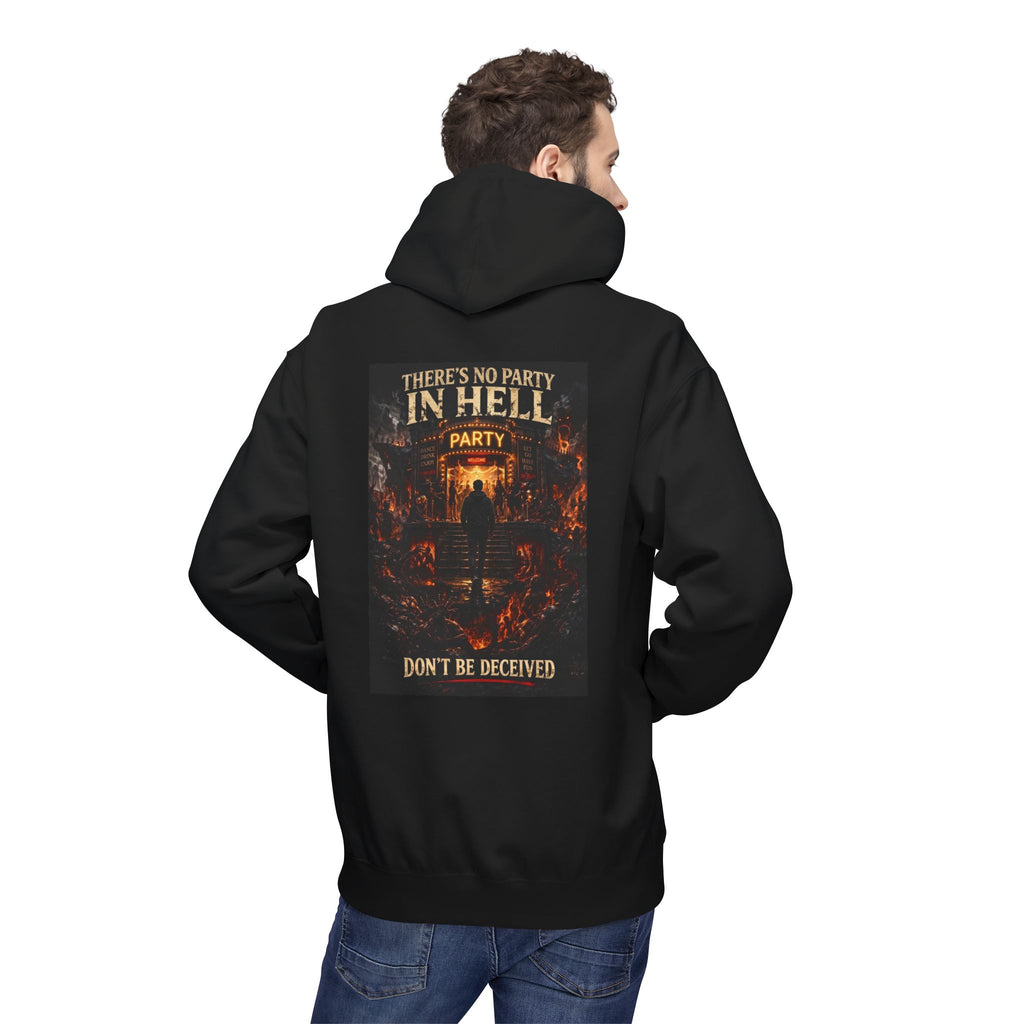 Hoodie — "There’s No Party in Hell" Graphic Back Print