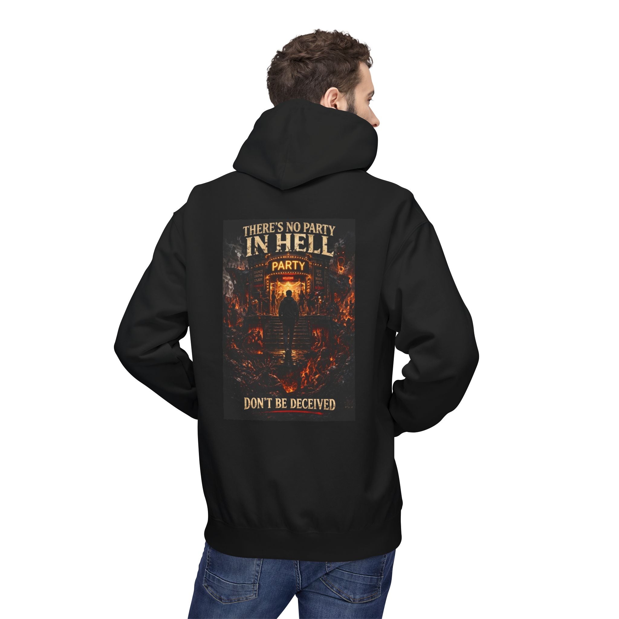 Hoodie — "There’s No Party in Hell" Graphic Back Print