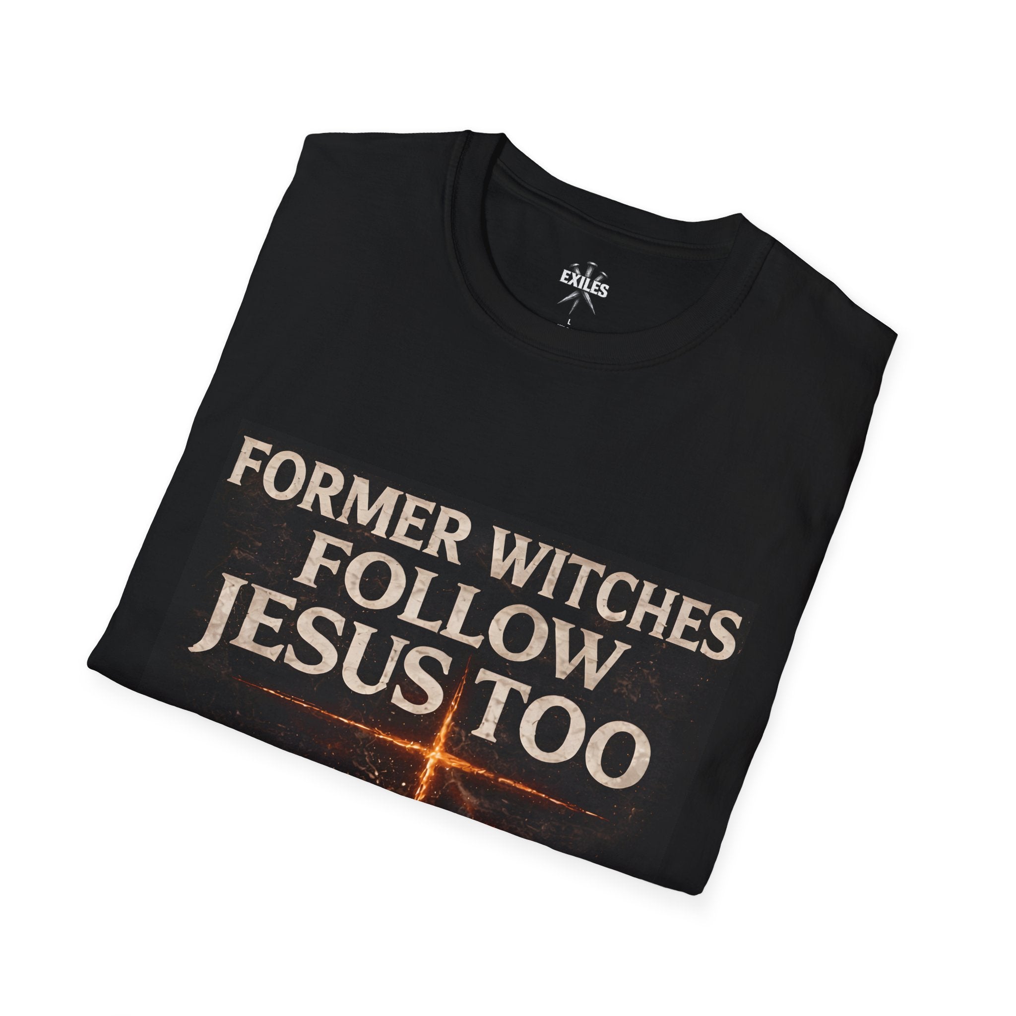 Former Witches Follow Jesus Too T-Shirt — Christian Conversion Faith Tee (2 Corinthians 5:17)