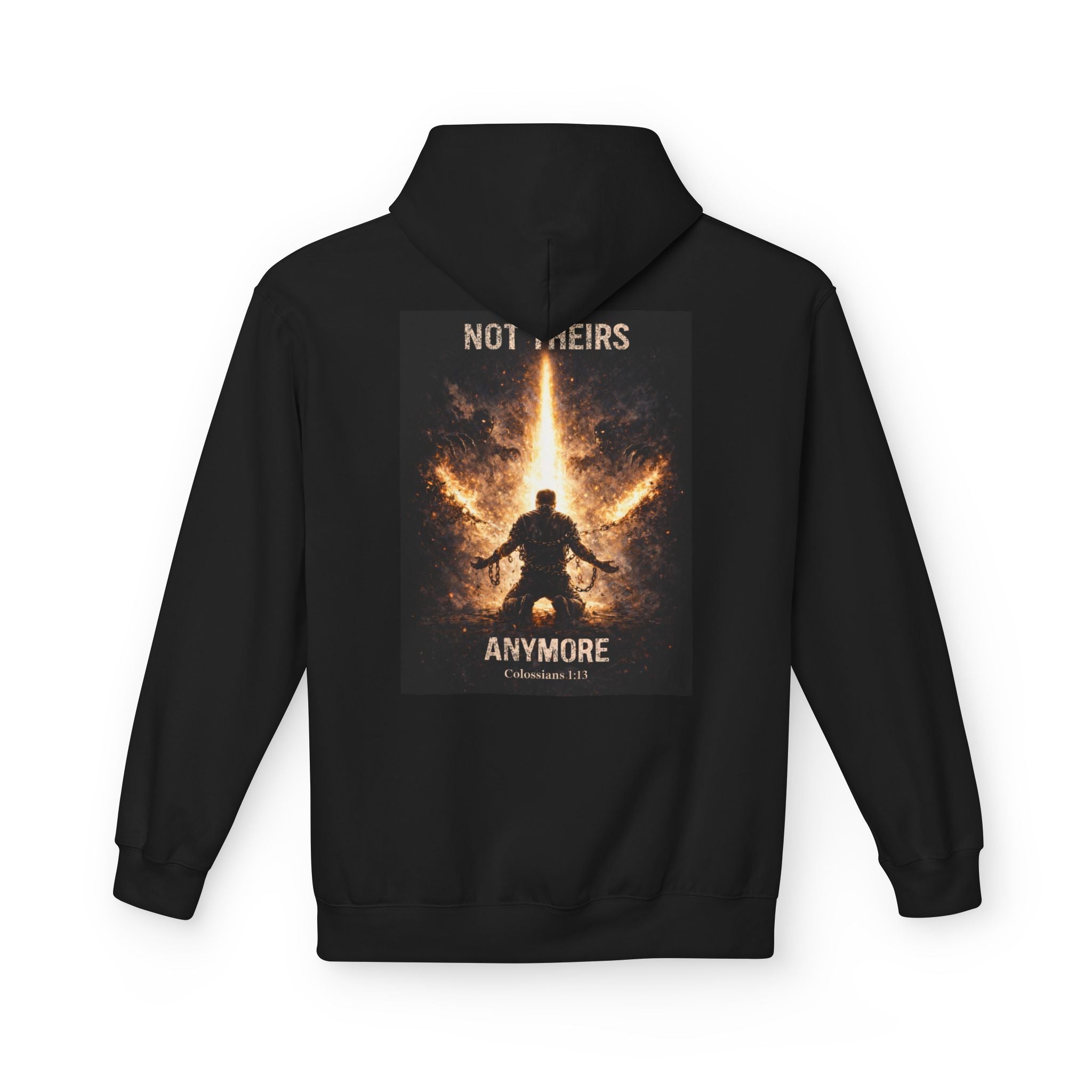Hoodie — 'Not Yours Anymore' Fiery Transformation Back Print