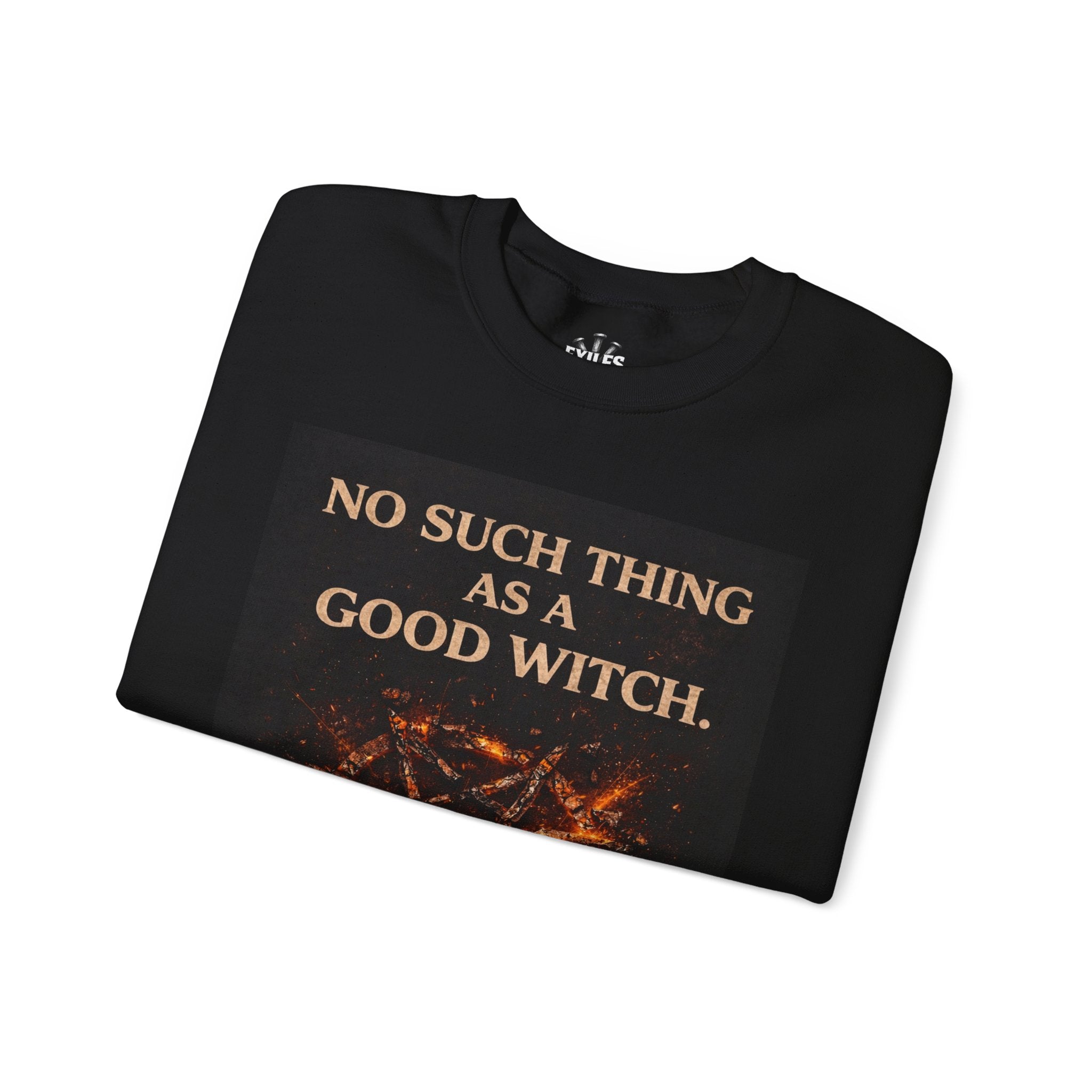 No Such Thing as a Good Witch Unisex Heavy Blend™ Crewneck Sweatshirt