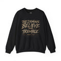 Crewneck Sweatshirt — "The Demons Believe and Tremble" Christian Scripture Graphic