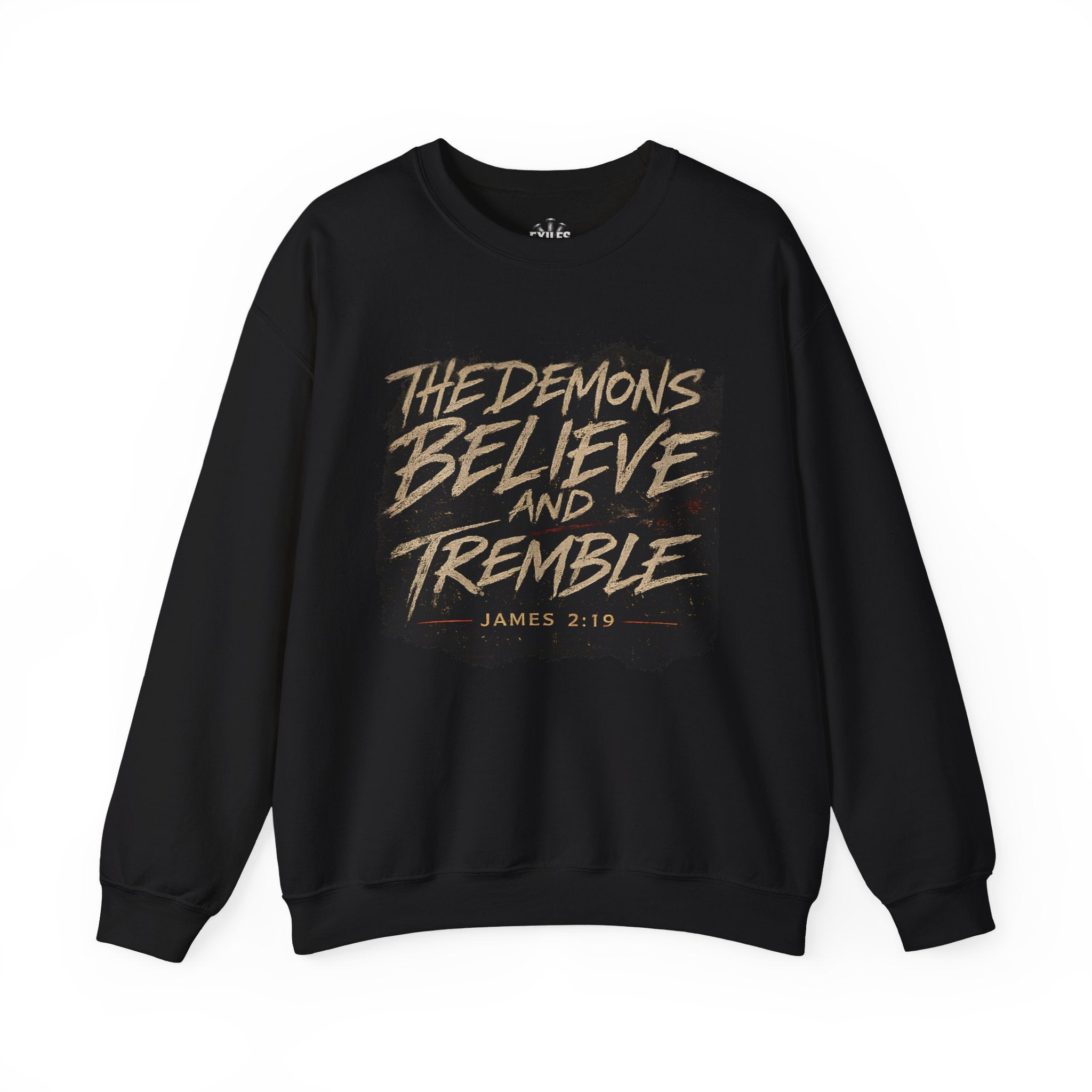 Crewneck Sweatshirt — "The Demons Believe and Tremble" Christian Scripture Graphic