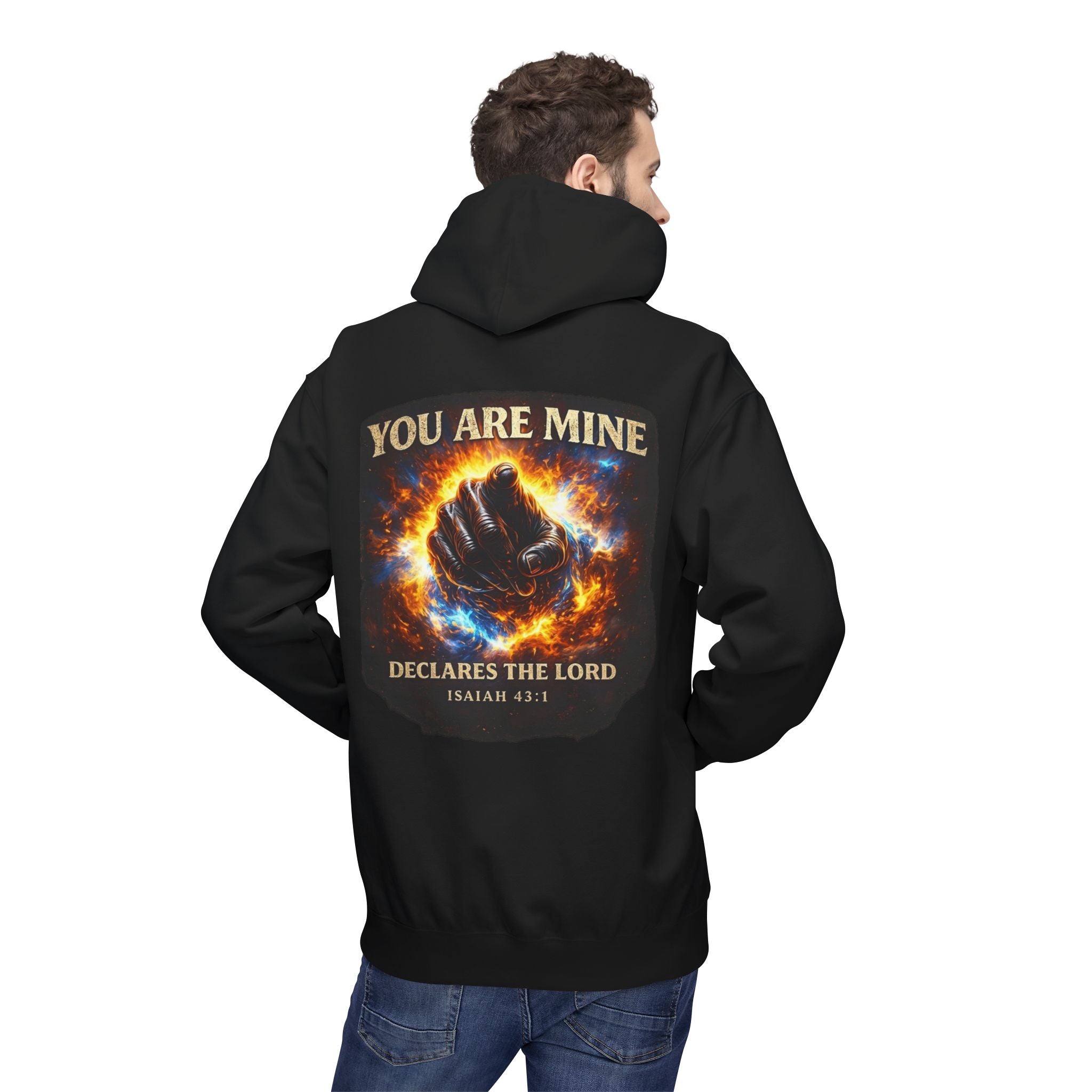 You Are Mine Hoodie - 'Declares the Lord' Isaiah 43:1 Christian Faith Pullover
