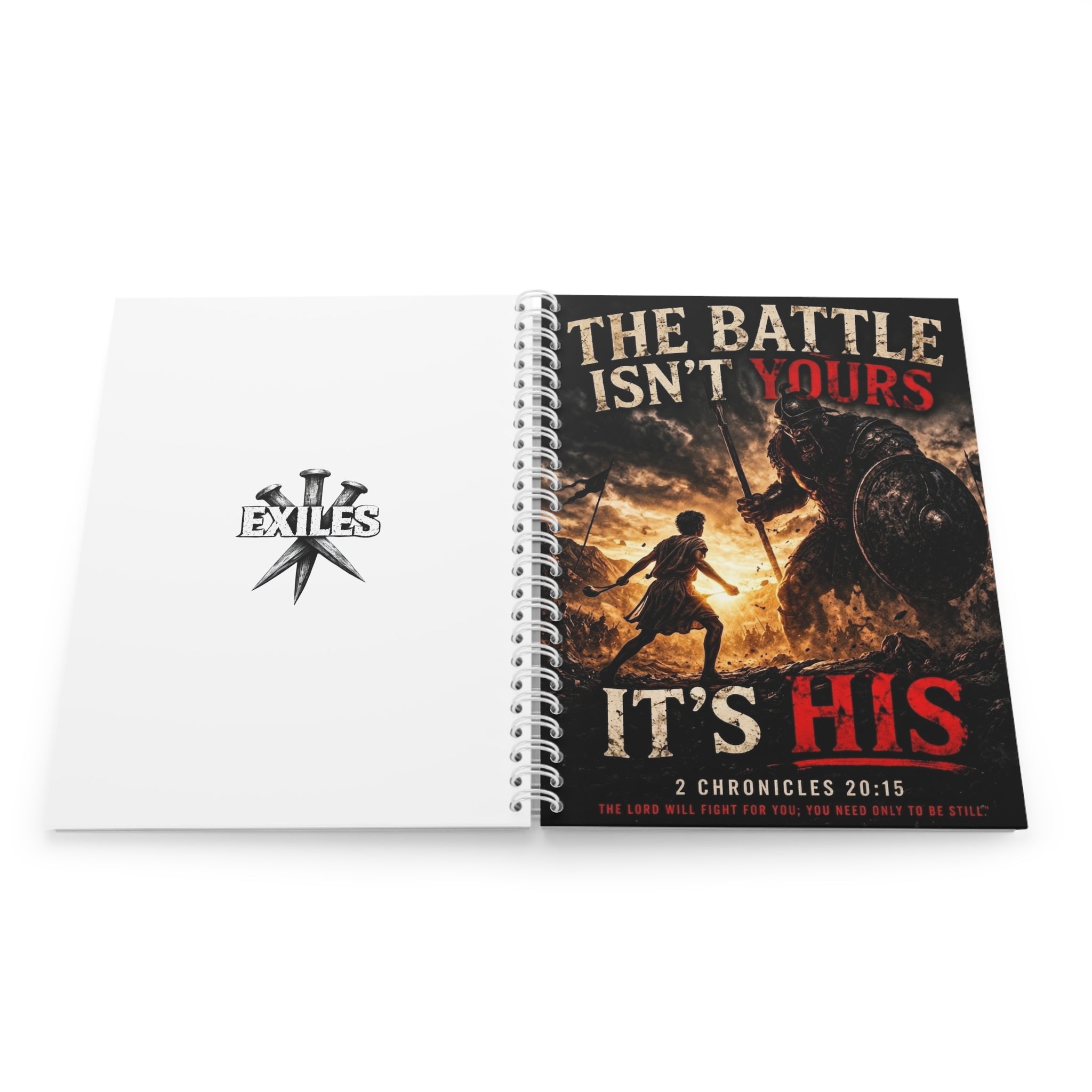 Spiral Notebook — "The Battle Isn’t Yours, It’s His" David and Goliath Christian Journal (2 Chronicles 20:15)