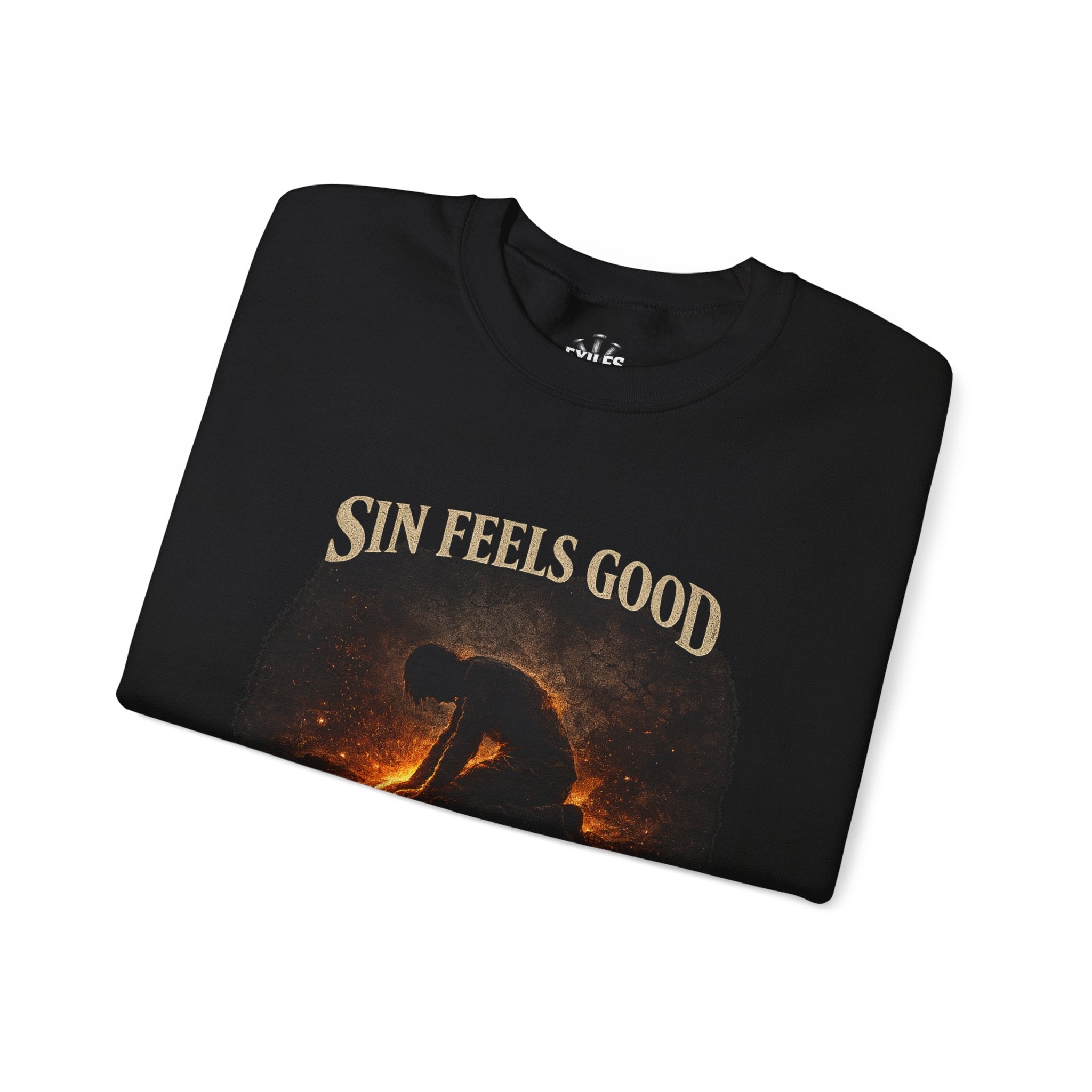 Sin Feels Good Until It Doesn't Sweatshirt - Dark Gothic Religious Graphic Crewneck