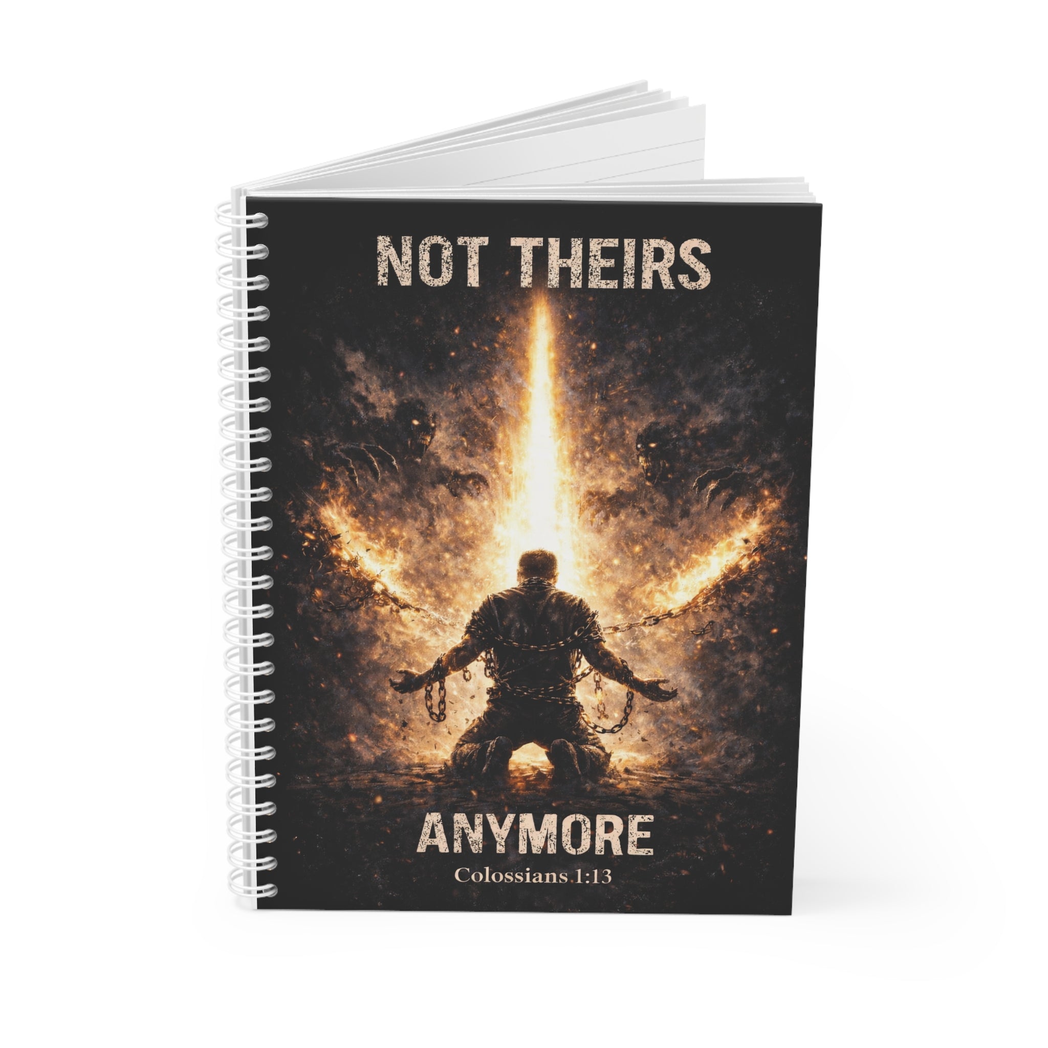 Christian Spiral Notebook — "Not Theirs Anymore" Inspirational Journal (Colossians 1:13)