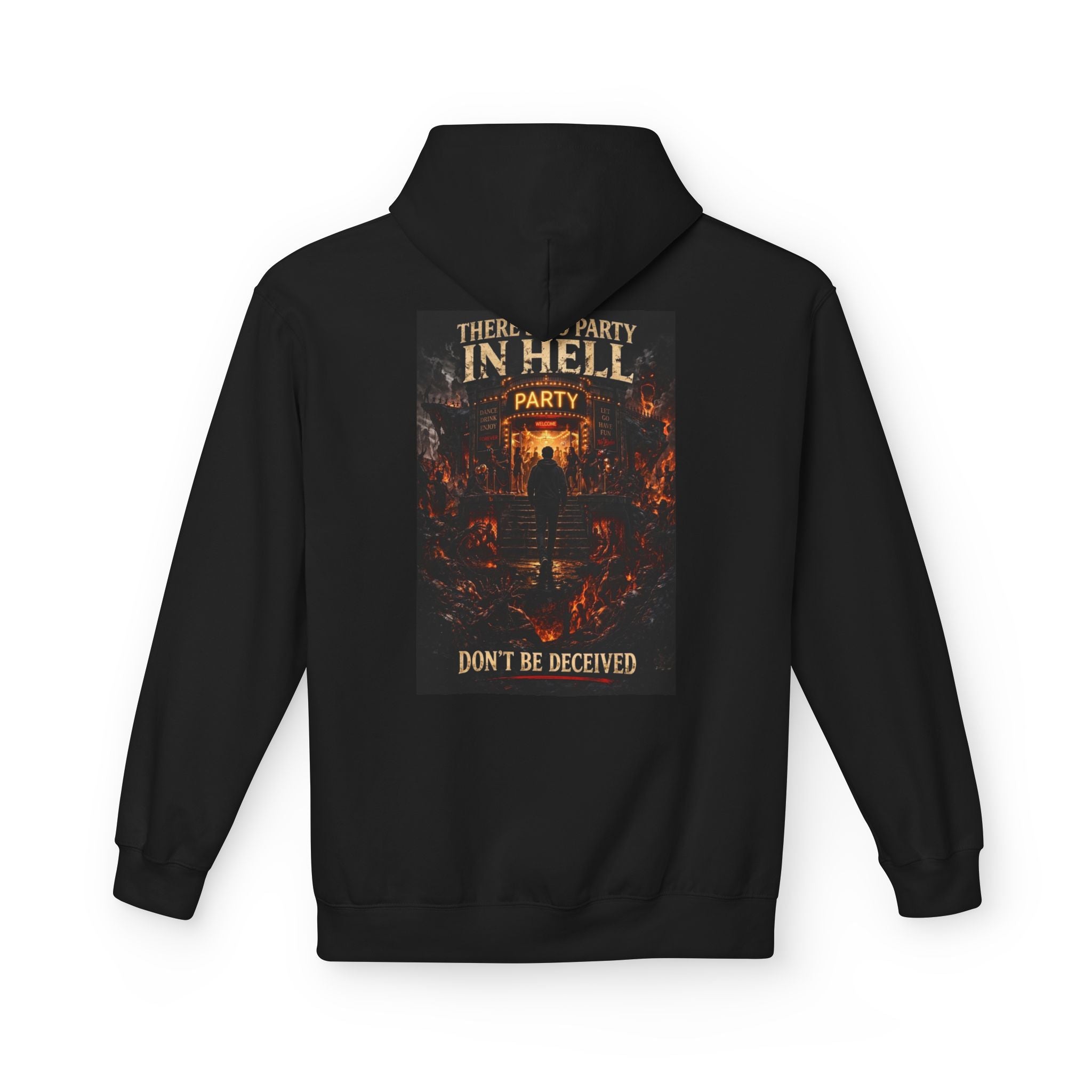Hoodie — "There’s No Party in Hell" Graphic Back Print