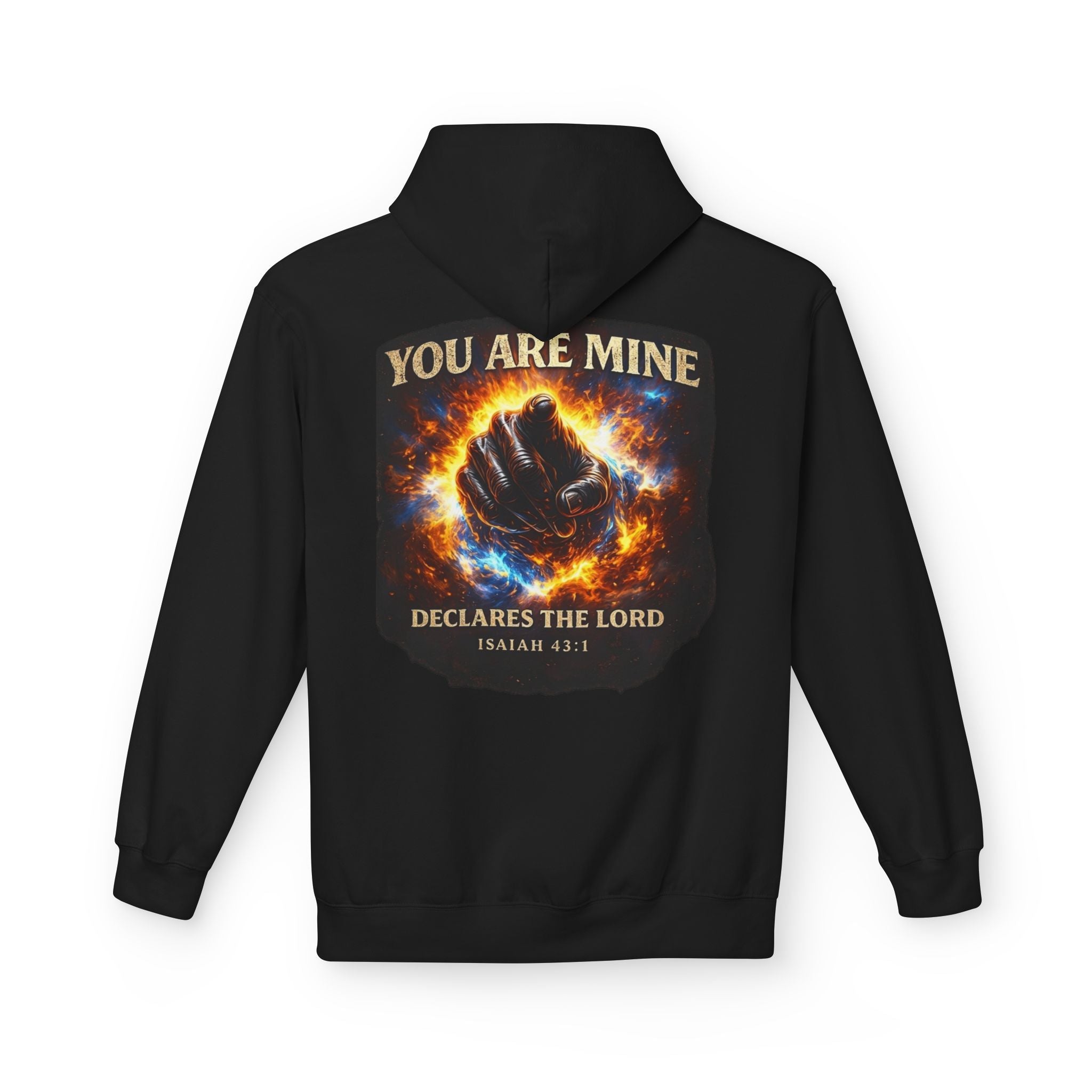 You Are Mine Hoodie - 'Declares the Lord' Isaiah 43:1 Christian Faith Pullover