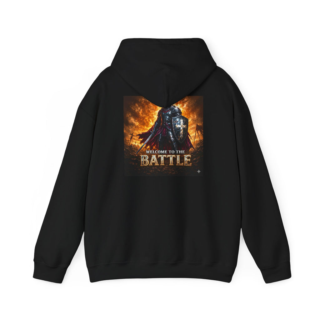 Warrior Hoodie — "Welcome to the Battle" Graphic Back Print