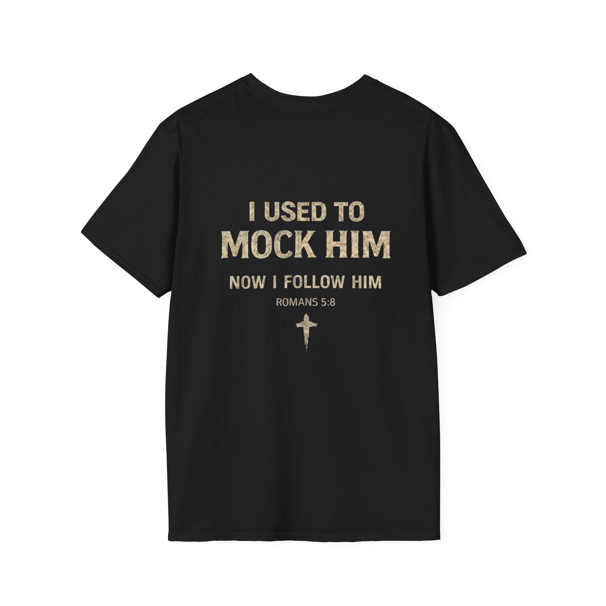 Christian Faith T-Shirt — "I Used to Hate Him / Then I Met Him" Inspirational Tee